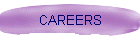 CAREERS